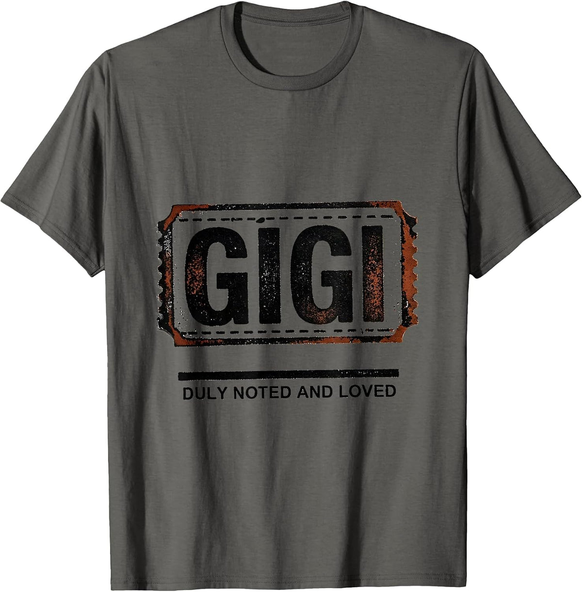 Men's Gigi Duly Noted And Loved Rubber Stamp Grandma Gift T-Shirt - Asphalt Grey