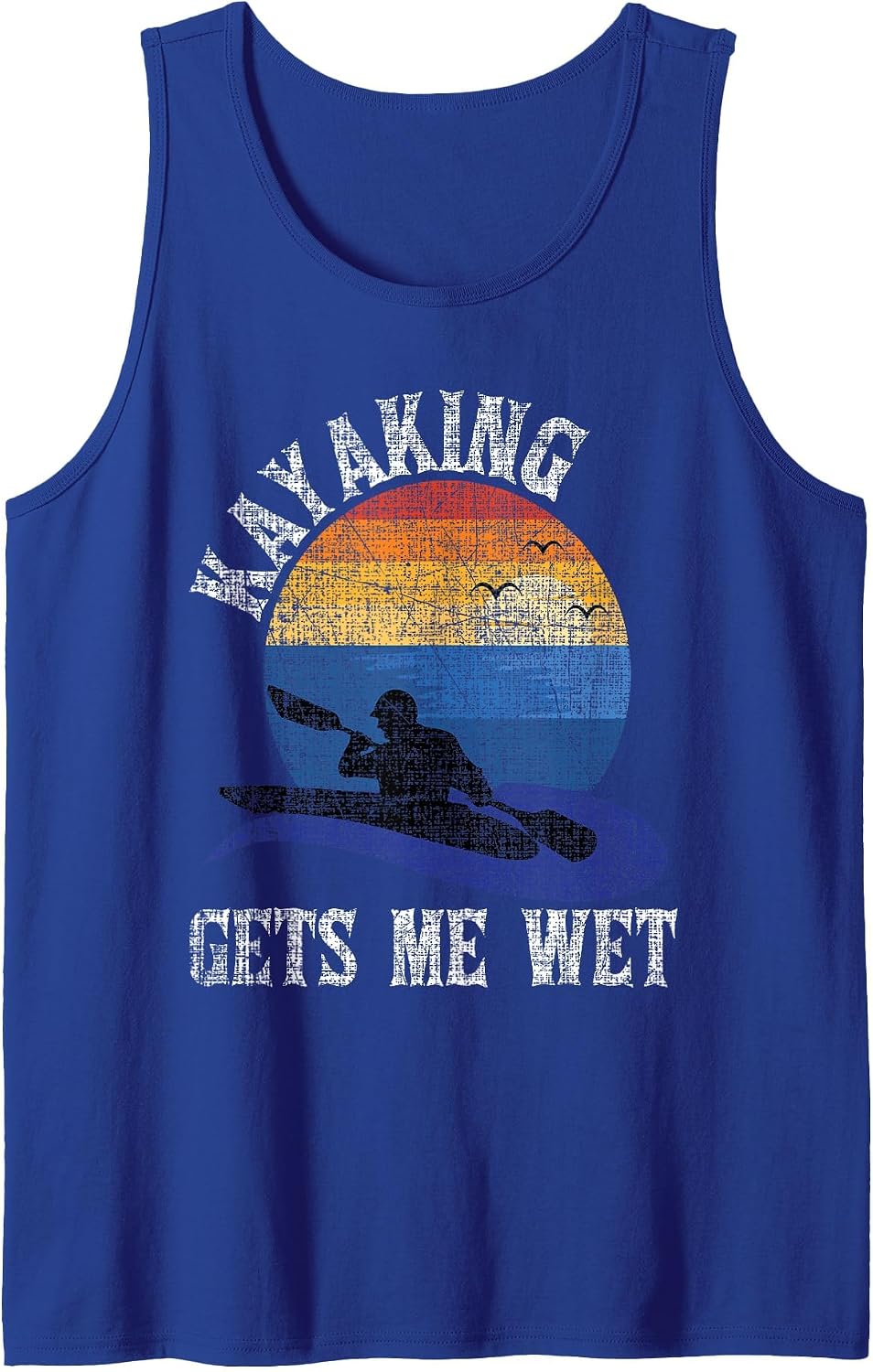 Kayaking Gets Me Wet - Funny Kayak Kayaker Tank Top - Royal Blue