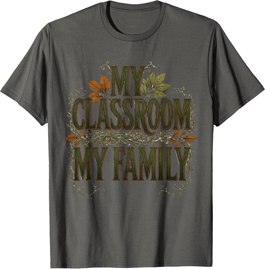 My Classroom My Family Preschool Teacher Design T-Shirt - Asphalt Grey