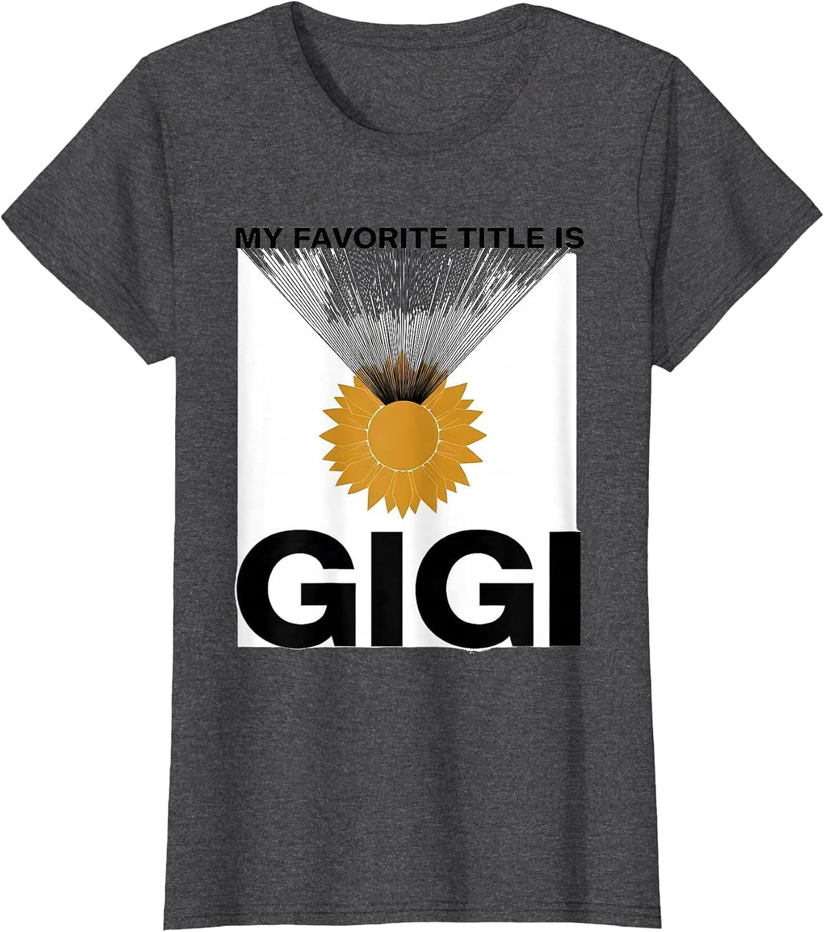 Women's My Favorite Title Is Gigi Minimalist Sunflower Grandma T-Shirt - Dark Heather Grey
