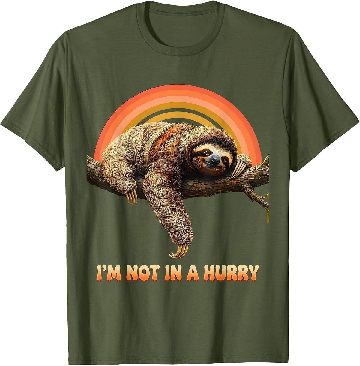 I'm Not In A Hurry Retro 70s Funny Sloth Lover Lazy Humor T-Shirt - Olive Green