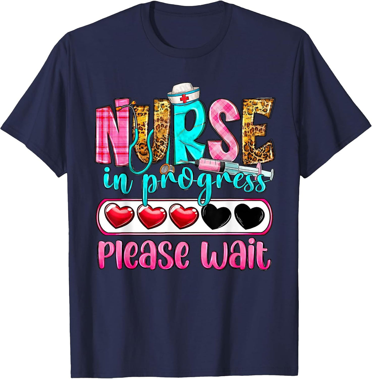 Nurse in Progress Please Wait Nursing School Future Nurses T-Shirt - Navy Blue