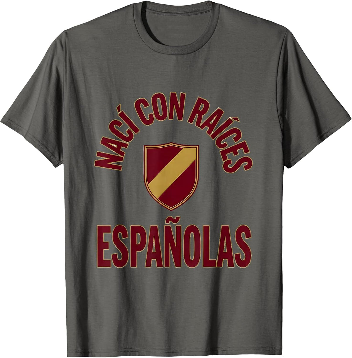 Nací con Raíces Españolas Patriotic Spanish Heritage T-Shirt - Asphalt Grey