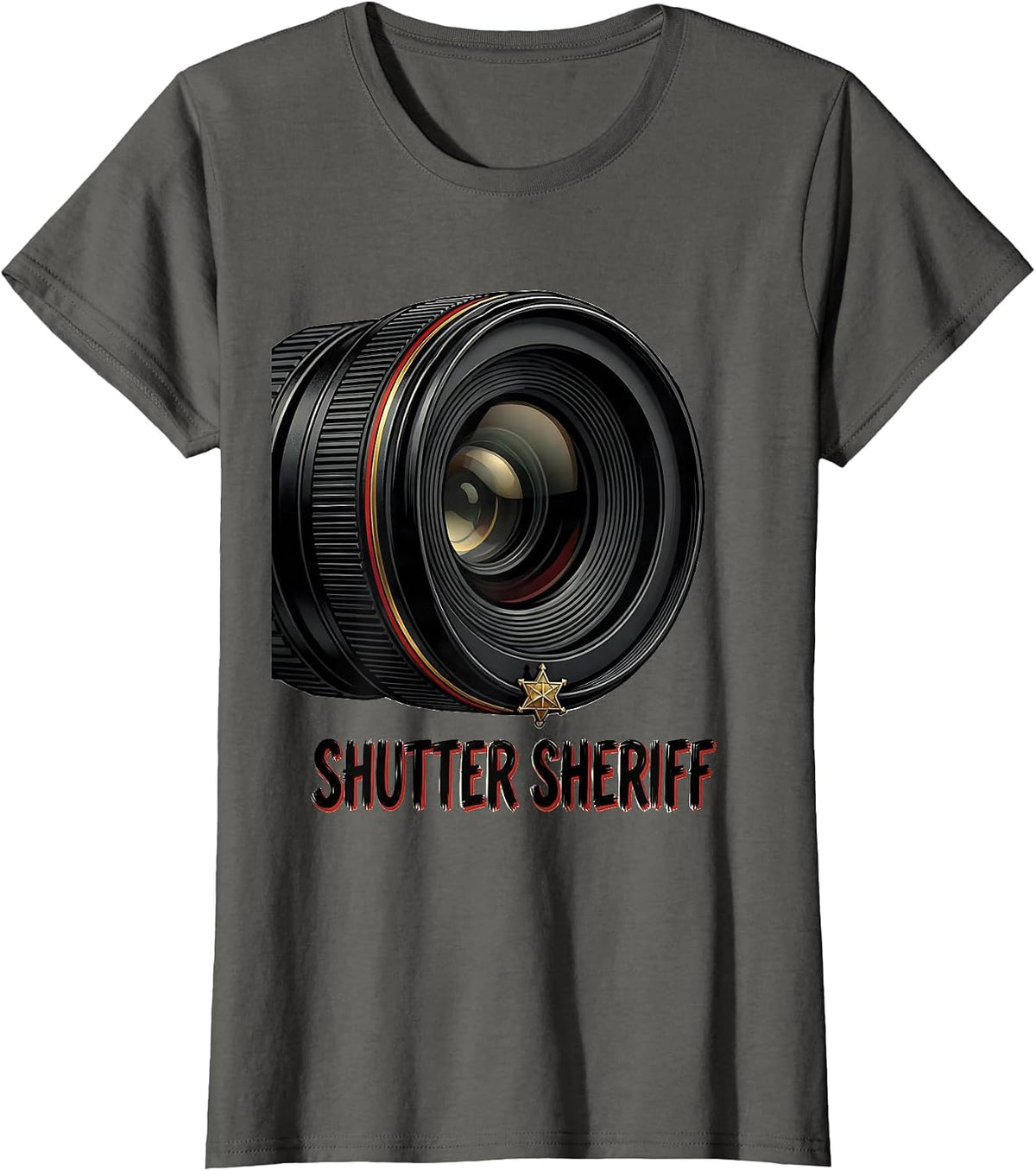 Women's Shutter Sheriff Funny Photography Hobbyist Camera Lover Gift T-Shirt - Asphalt Grey
