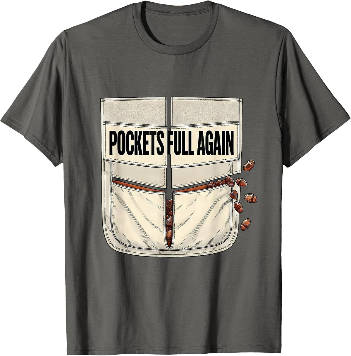 Pockets Full Again Funny Rock Collector Geode Hunter Geology T-Shirt - Asphalt Grey