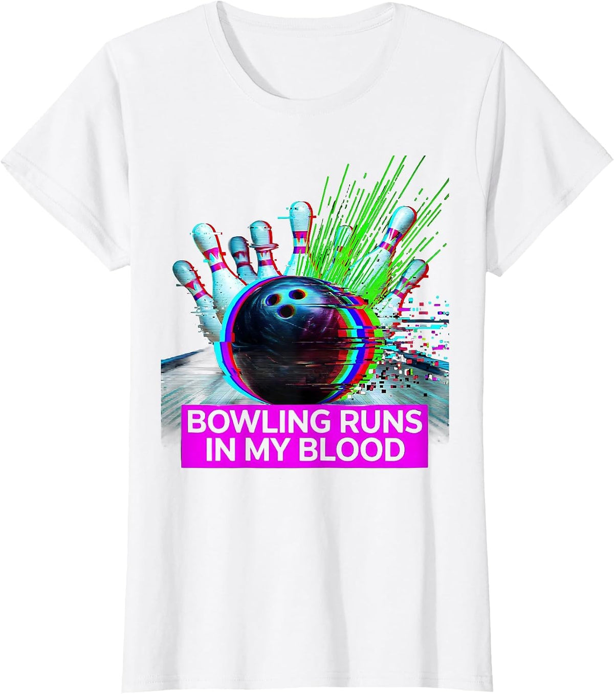 Bowling Runs In My Blood Bowler Design T-Shirt - White