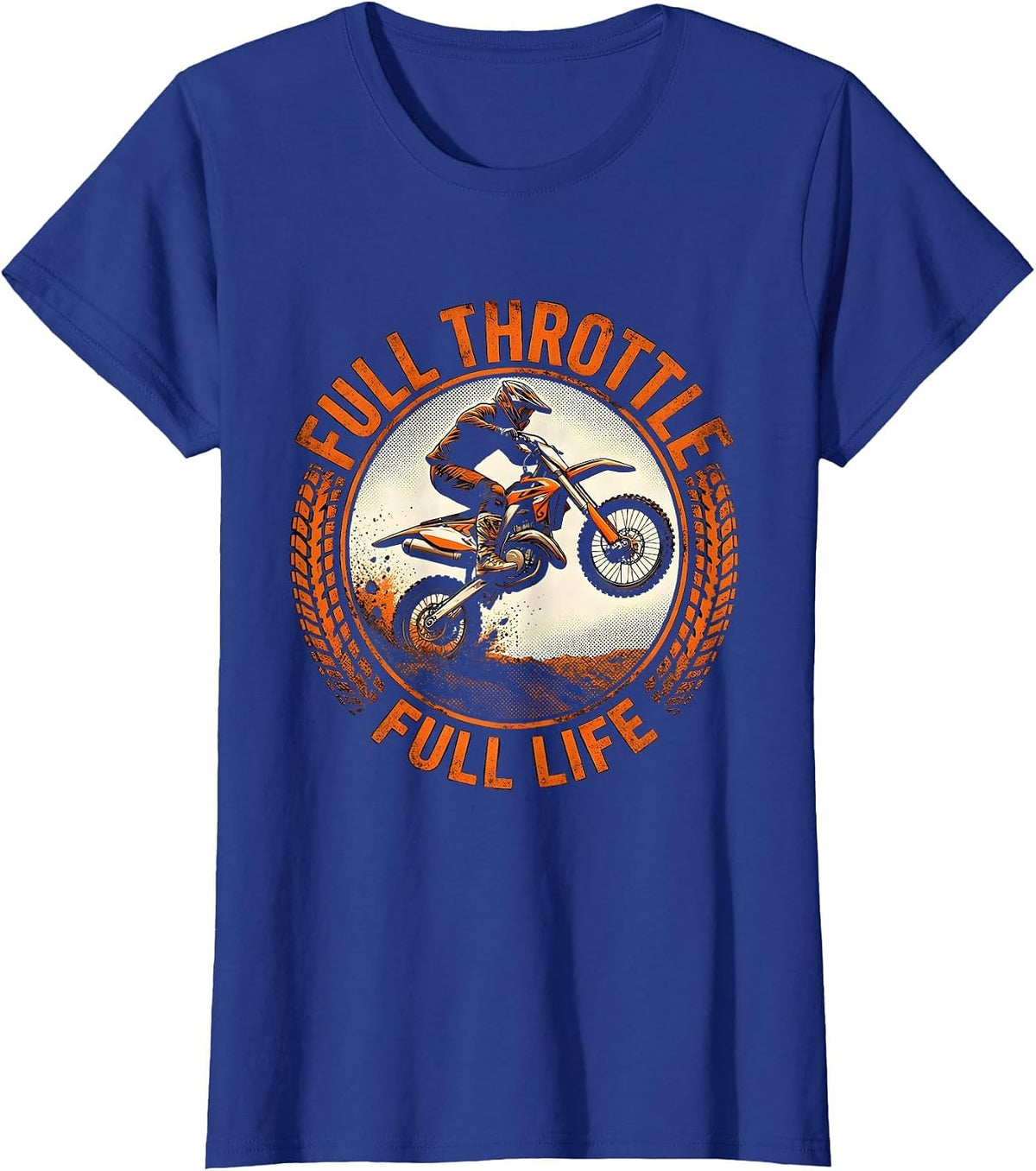 Women's Full Throttle Full Life Dirt Bike Design T-Shirt - Royal Blue