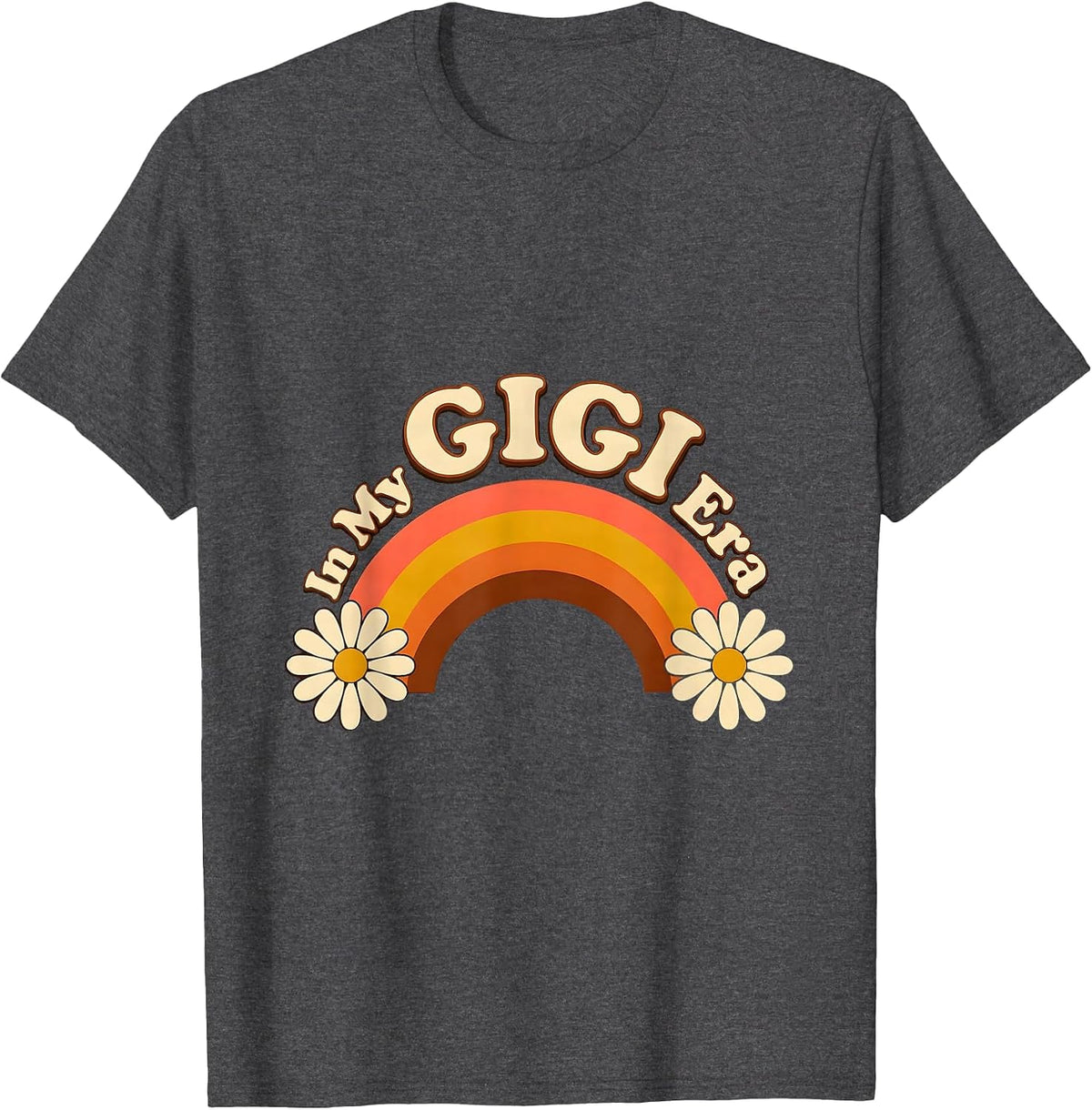 Men's In My Gigi Era Retro Groovy Mothers Day Gigi Grandma T-Shirt - Dark Heather Grey