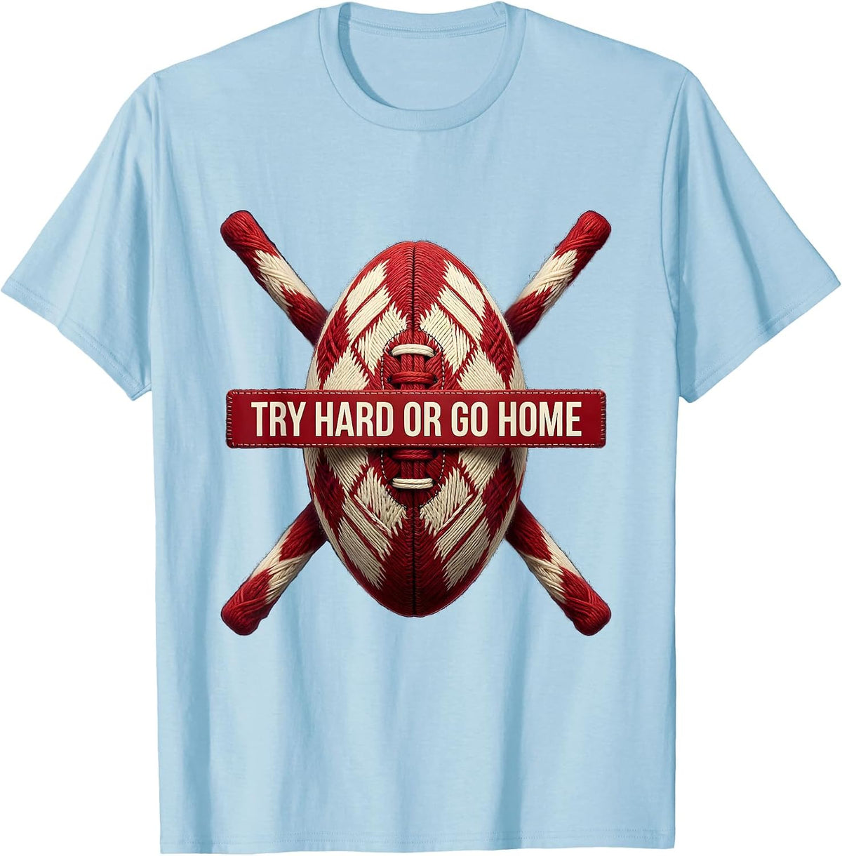 Men's Try Hard Or Go Home Rugby Graphic Design T-Shirt - Baby Blue