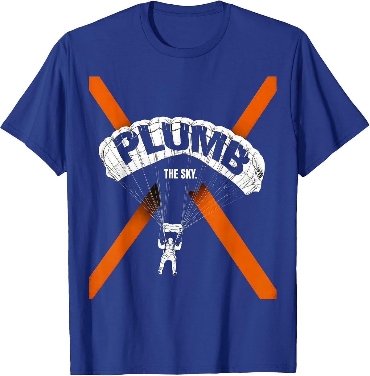 Plumb the Sky Funny Skydiving Skydive Skydiver T-Shirt - Royal Blue
