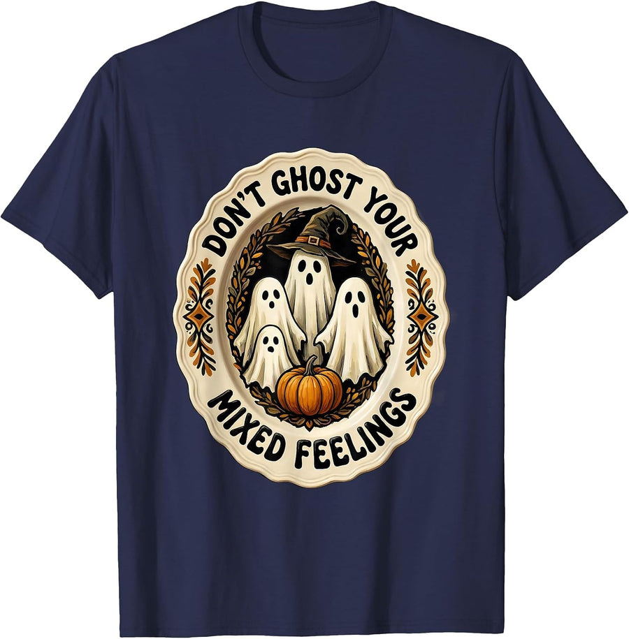 Don't Ghost Your Mixed Feelings Folk Art Halloween Mental T-Shirt - Navy Blue