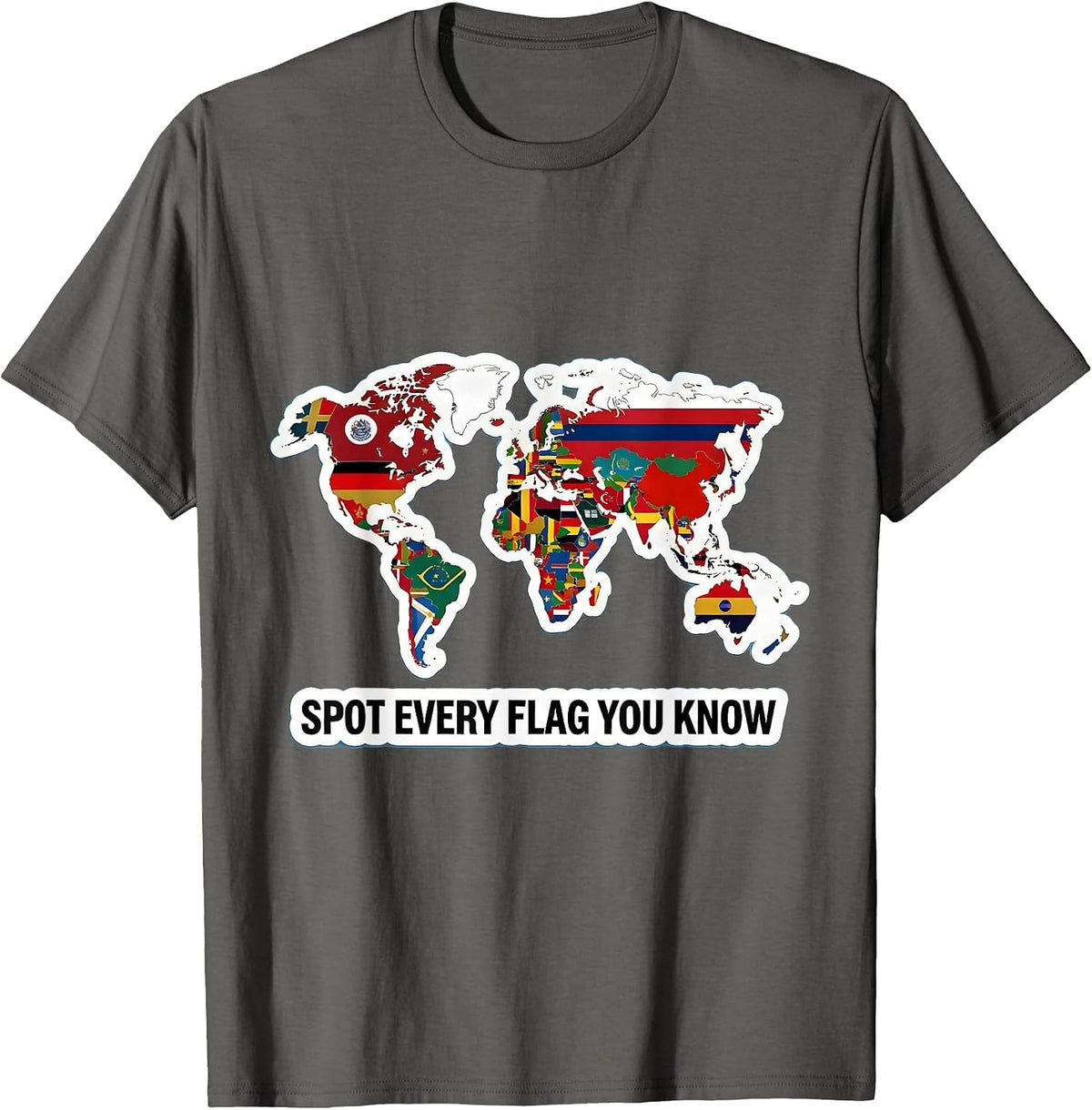 Spot Every Flag You Know Geography Lover World Travel T-Shirt - Asphalt Grey