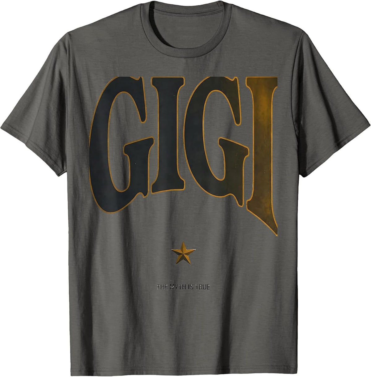 Gigi: The Myth Is True Funny Grandparent Tribute T-Shirt - Asphalt Grey