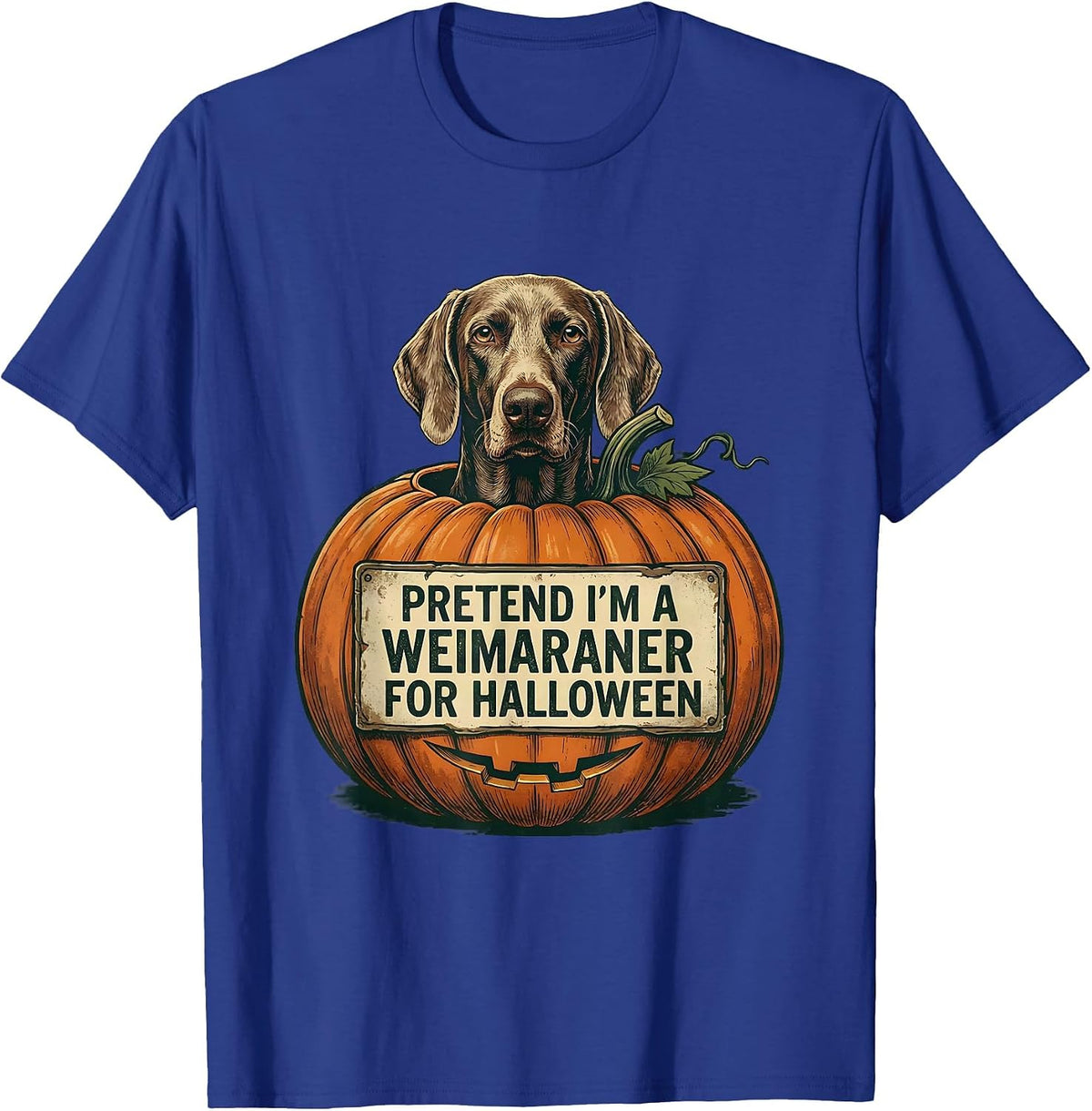 Pretend I'm A Weimaraner For Halloween Vintage Dog Owner T-Shirt - Royal Blue