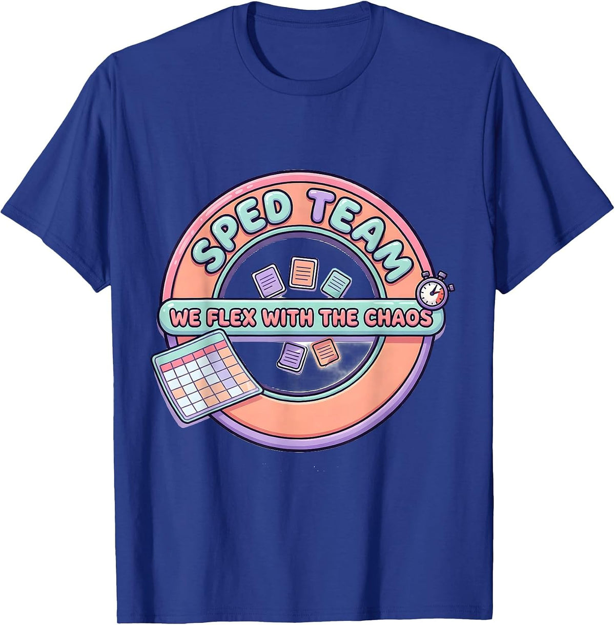 Men's SPED Team We Flex With The Chaos Cute Kawaii Teacher Humor T-Shirt - Royal Blue