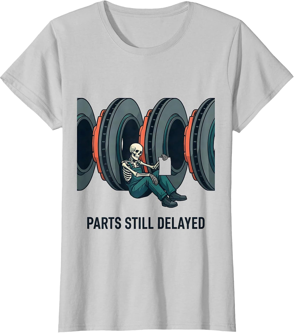 PARTS STILL DELAYED Funny Mechanic Skeleton Auto Repair T-Shirt - Silver Grey