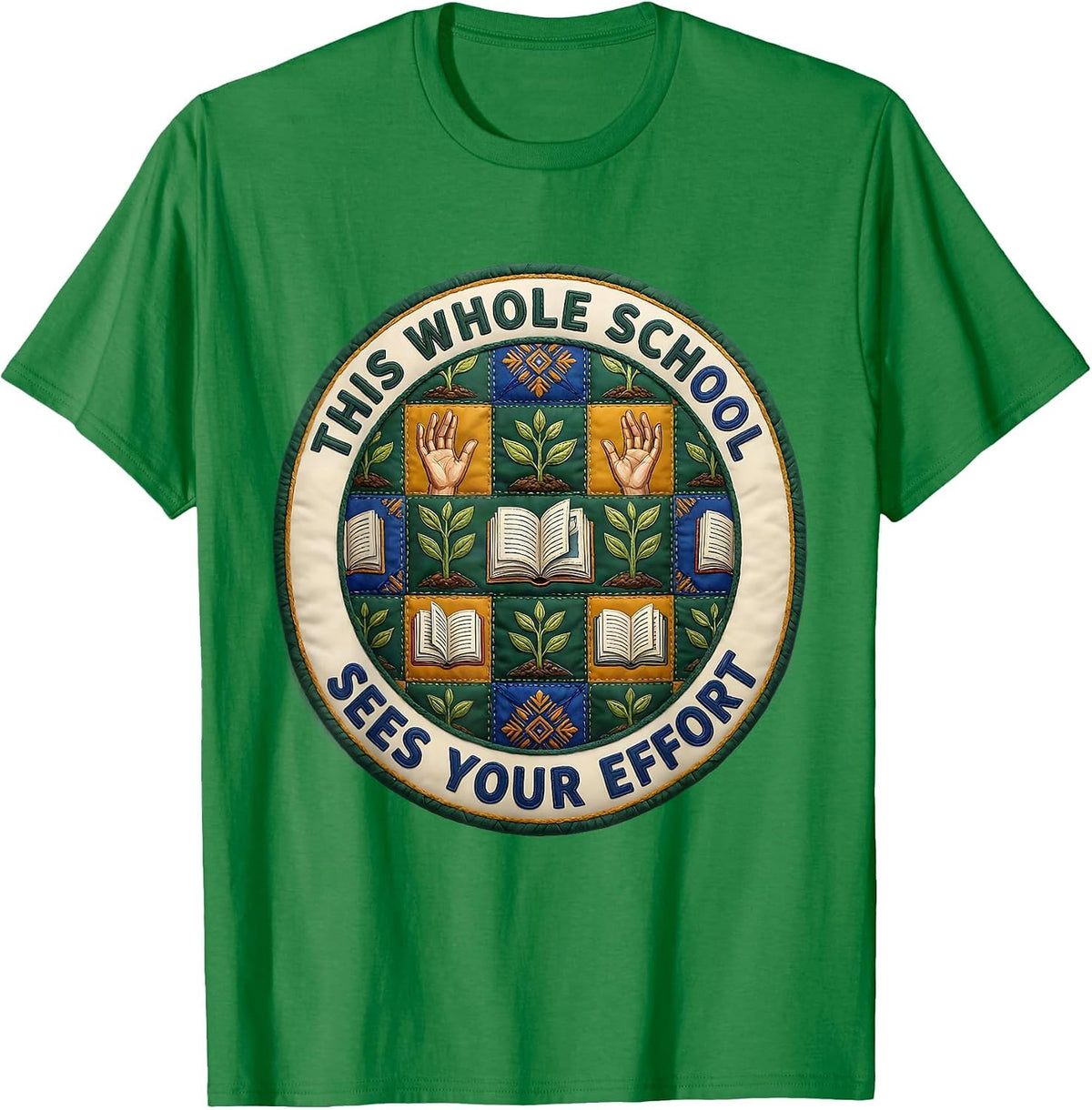 Men's This Whole School Sees Your Effort Folk Art Teacher T-Shirt - Kelly Green