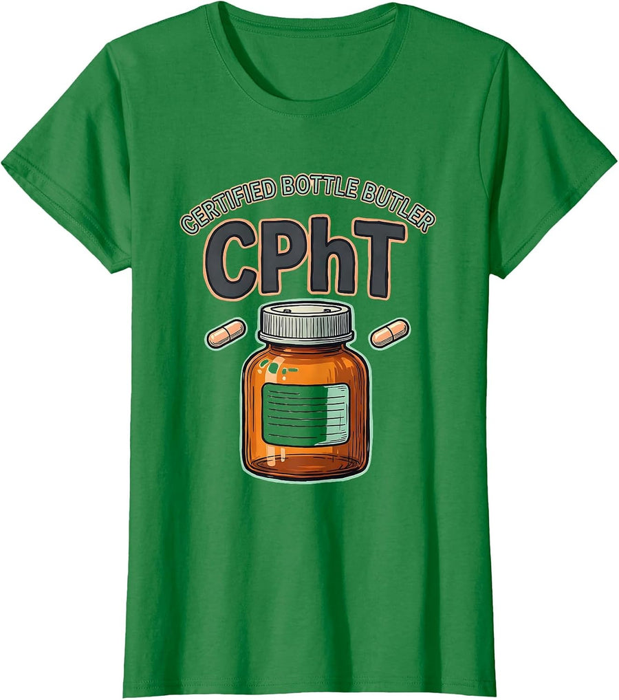 Women's Certified Bottle Butler CPhT Funny Pharmacy Tech Grad Gift T-Shirt - Kelly Green