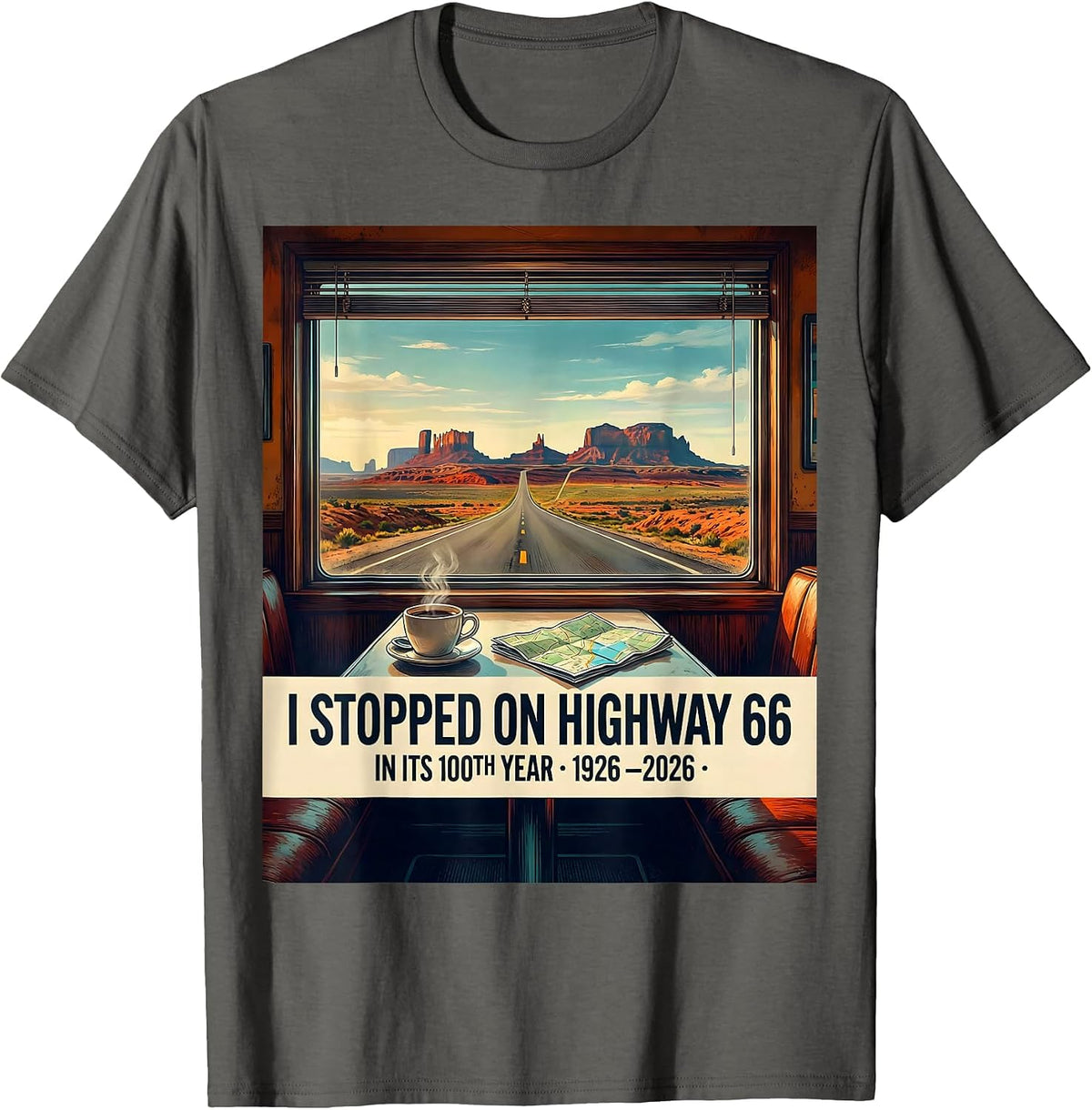 I Stopped On Highway 66 In Its 100th Year 1926-2026 Vintage T-Shirt - Asphalt Grey