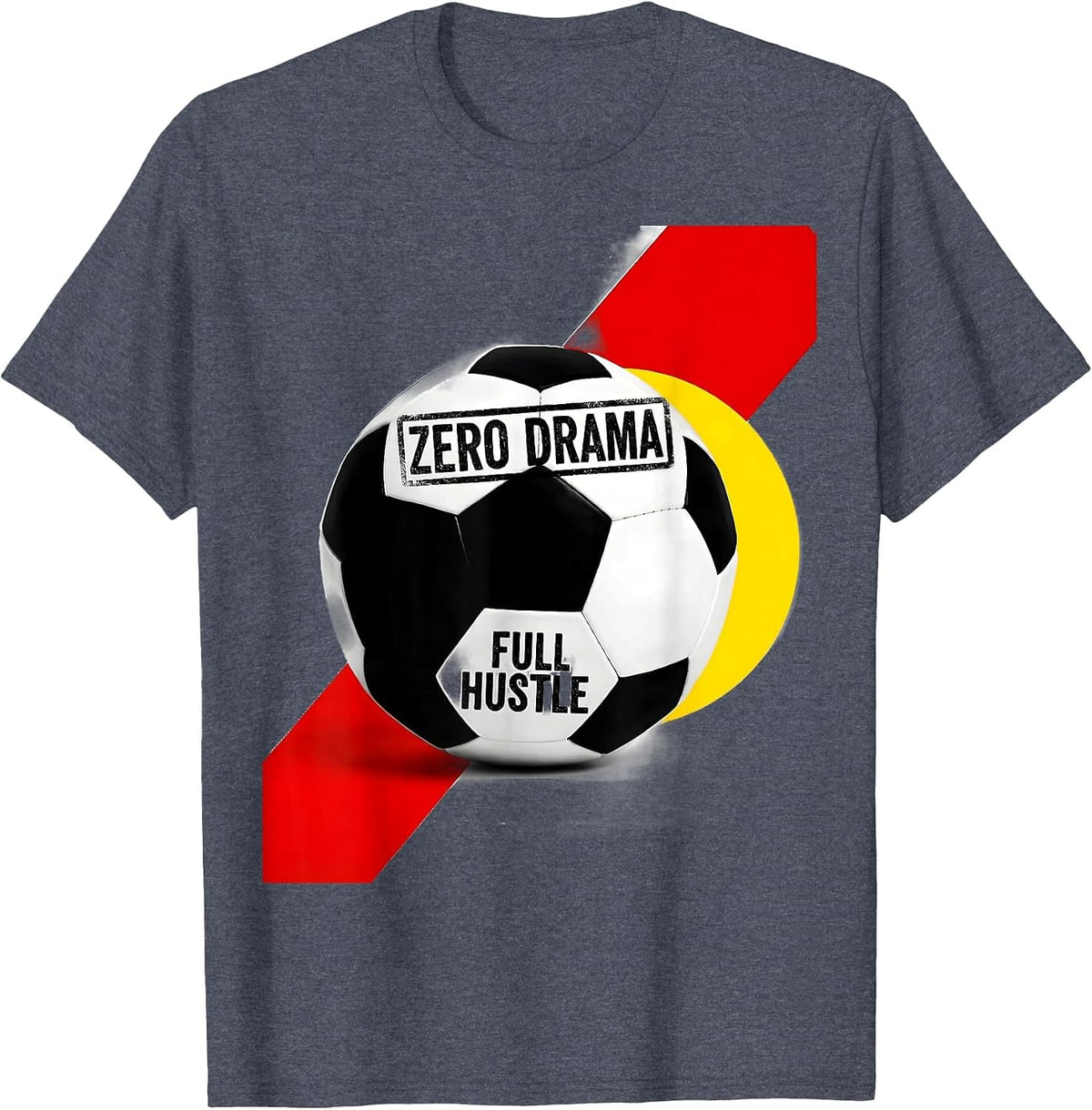 Zero Drama Full Hustle Soccer Girls Design T-Shirt - Heather Blue