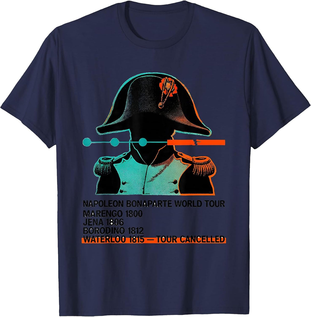 Napoleon Bonaparte World Tour Funny History Teacher Gift T-Shirt - Navy Blue