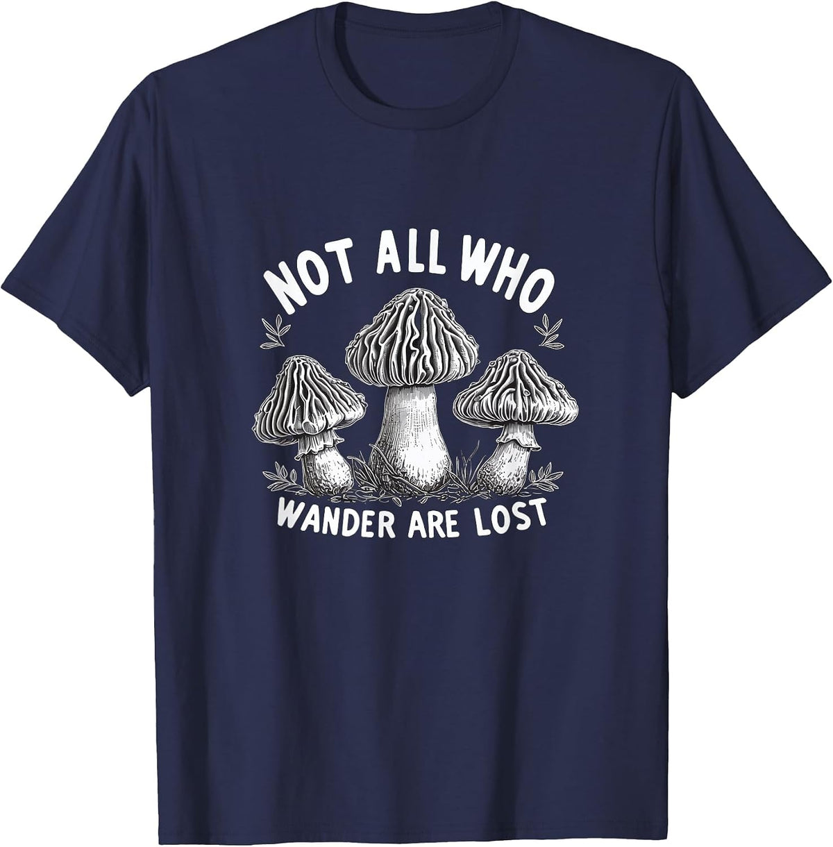 Mushroom Hunter Foraging Funny 09WSNF T-Shirt - Navy Blue