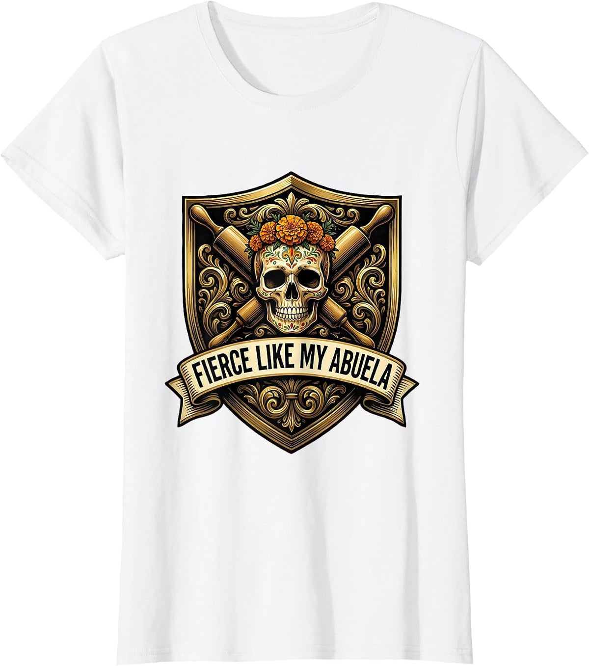 Women's Fierce Like My Abuela Mexican Pride Design T-Shirt - White
