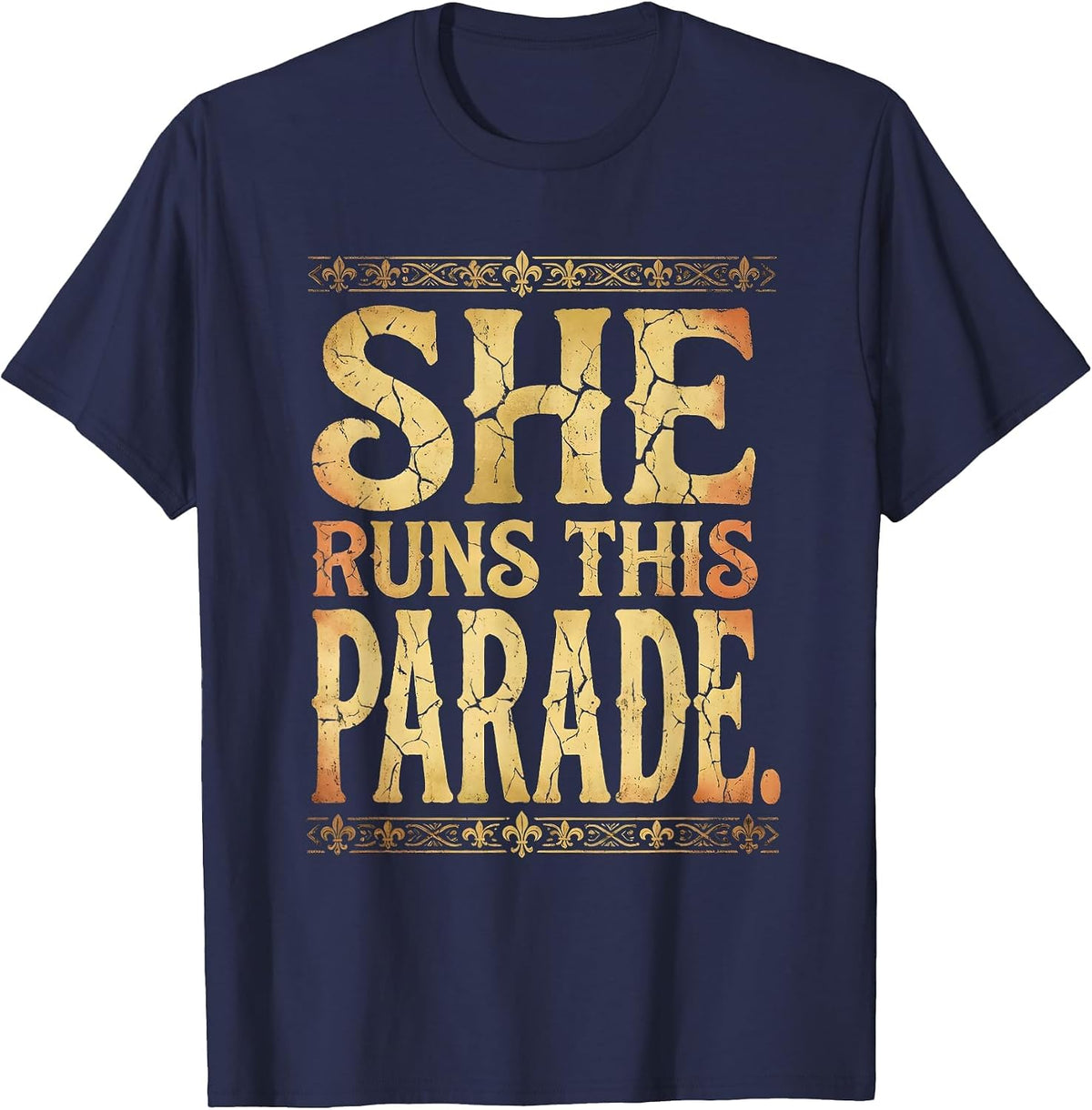 She Runs This Parade Mardi Gras Design T-Shirt - Navy Blue