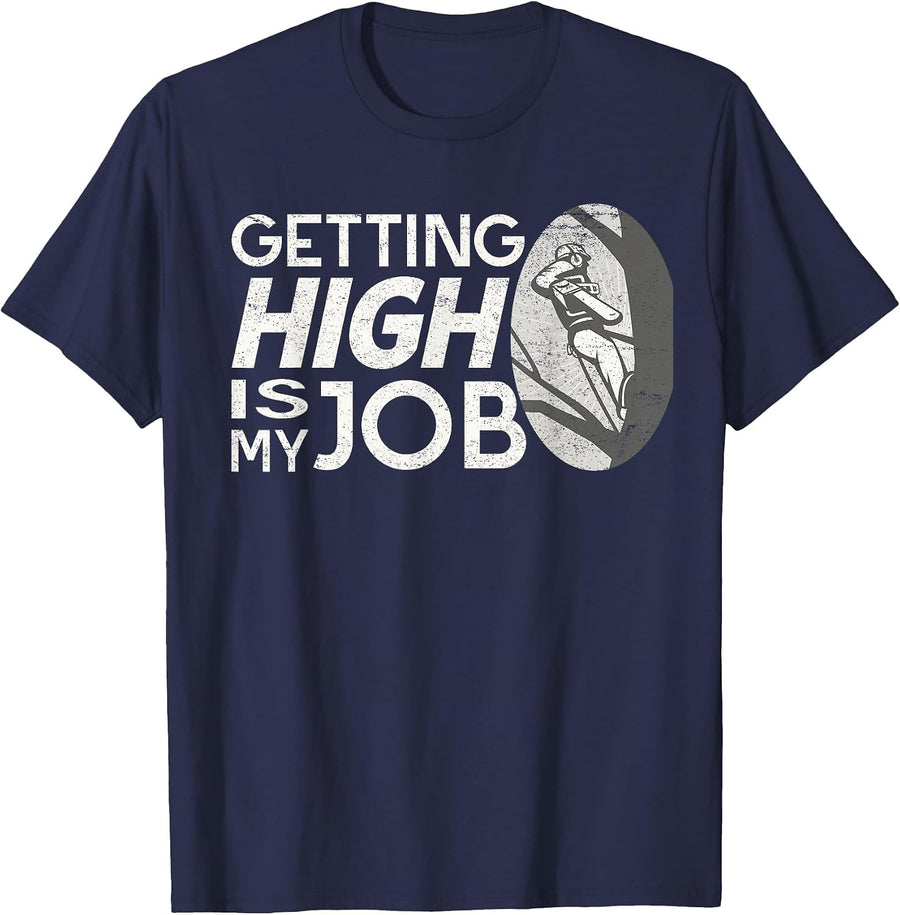 Funny Arborist Getting High is My Job Tree Surgeon Humor T-Shirt - Navy Blue