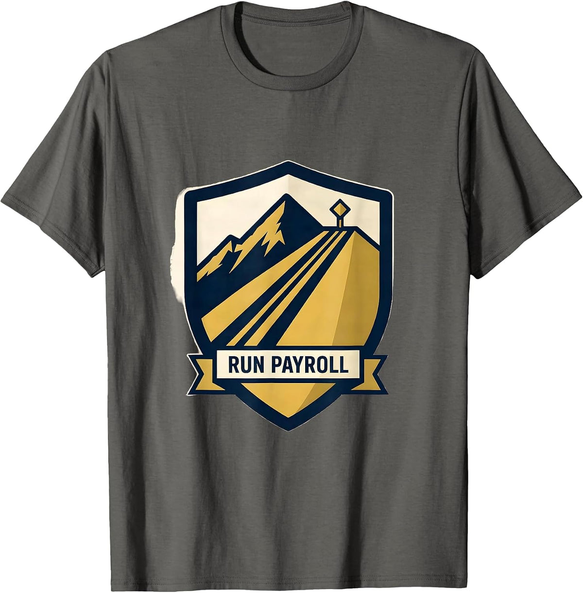 Men's Run Payroll Shield Emblem Ski Slope Skiing Snowboarder Humor T-Shirt - Asphalt Grey