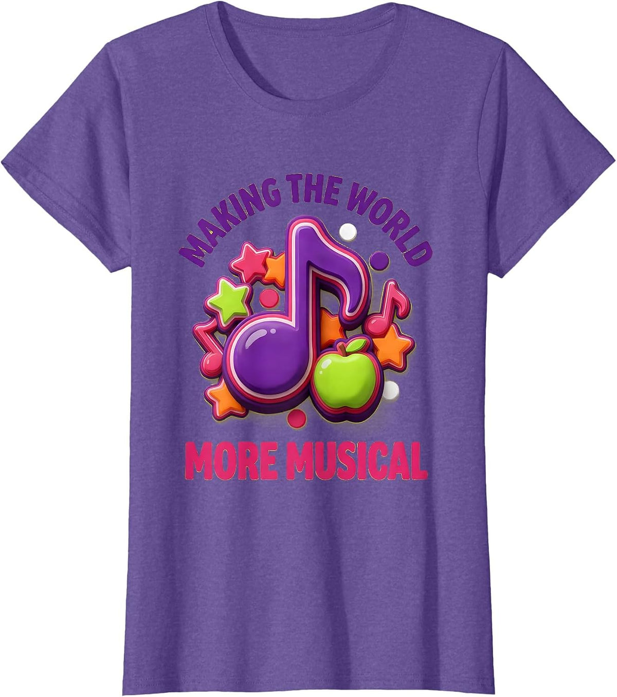 Making the World More Musical Music Teacher Design T-Shirt - Purple Heather