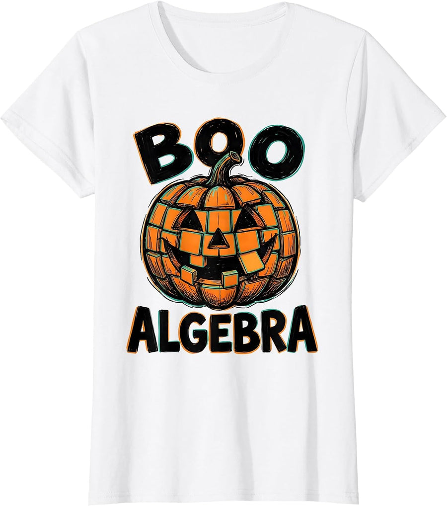 Women's Boo Algebra Funny Math Teacher Halloween Pun Humor T-Shirt - White