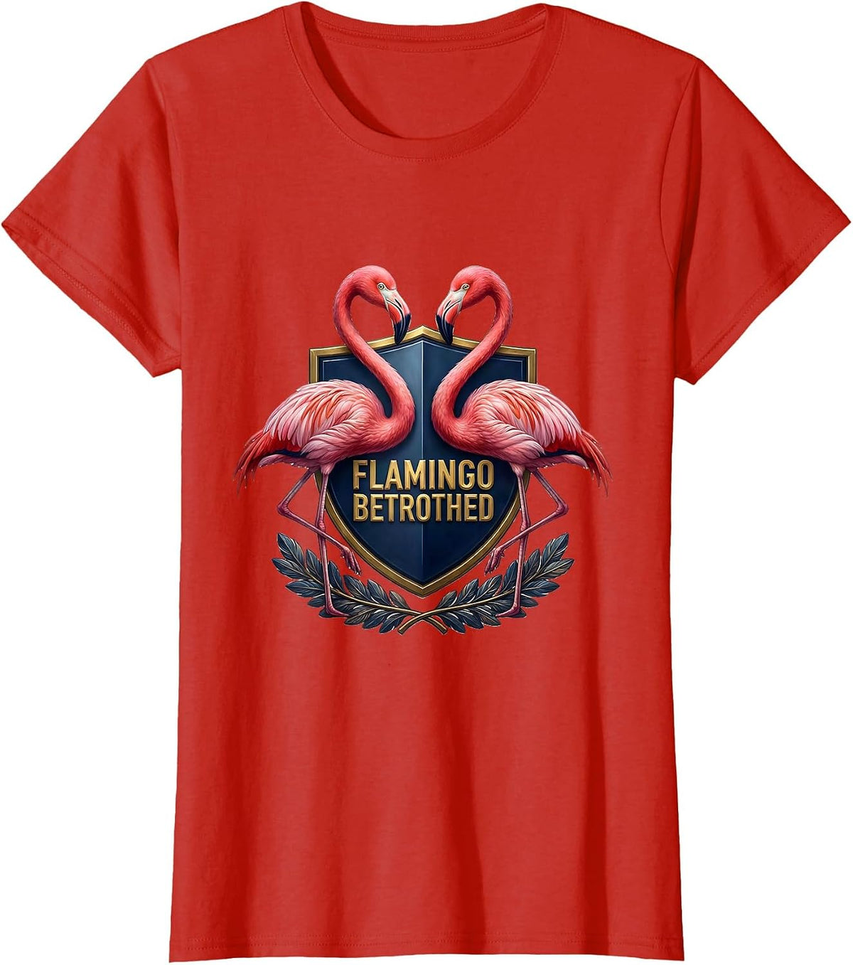Flamingo Betrothed Funny Flamingo Humor Tropical Bird T-Shirt - Red