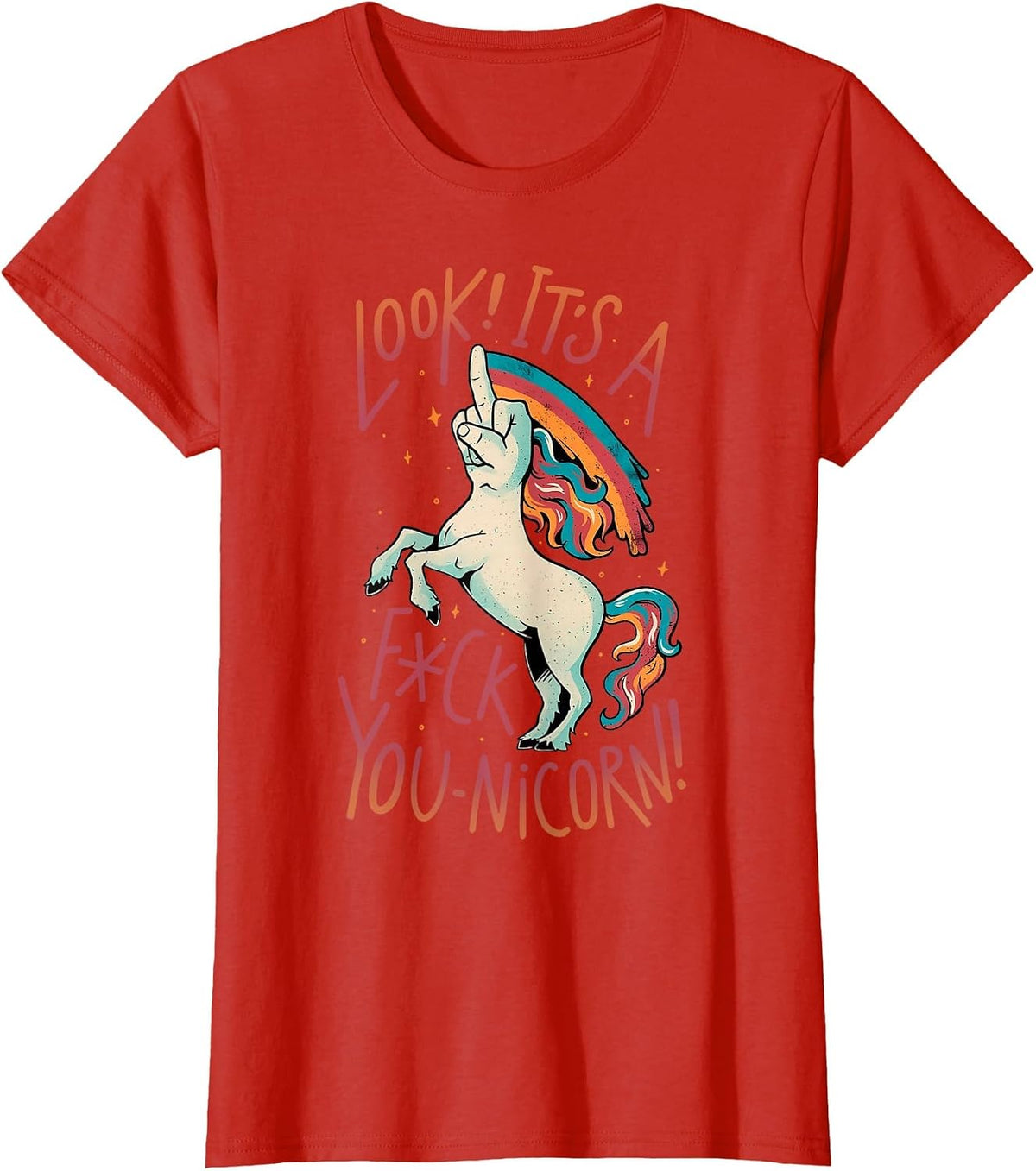 Look It's A Fuck You-Nicorn T-Shirt - Red