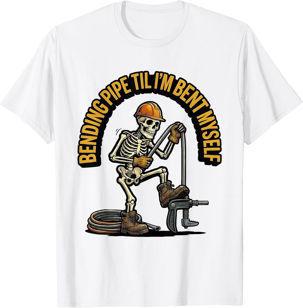 Men's Bending Pipe Til I'm Bent Myself Funny Electrician Skeleton T-Shirt - White