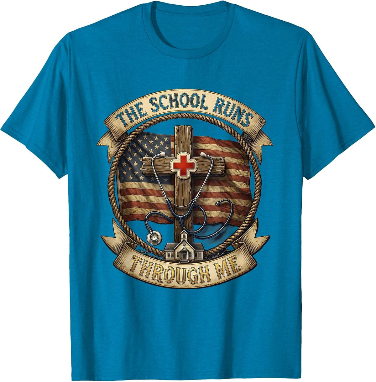 The School Runs Through Me School Nurse Design T-Shirt - Sapphire Blue