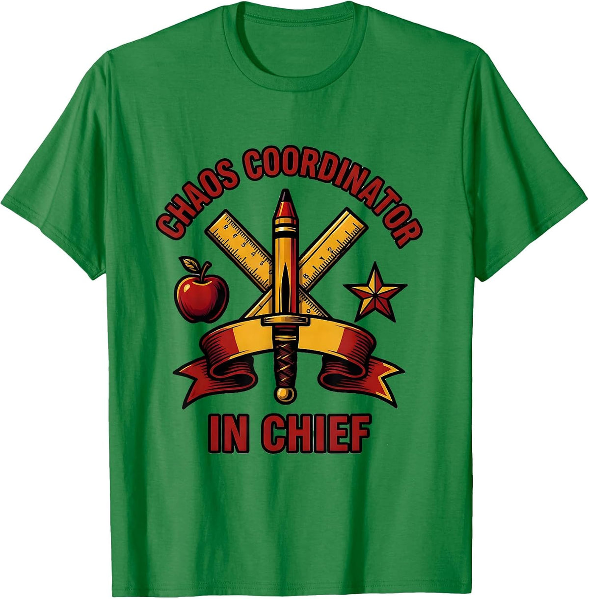 Men's Pre K Teacher Chaos Coordinator In Chief Design T-Shirt - Kelly Green