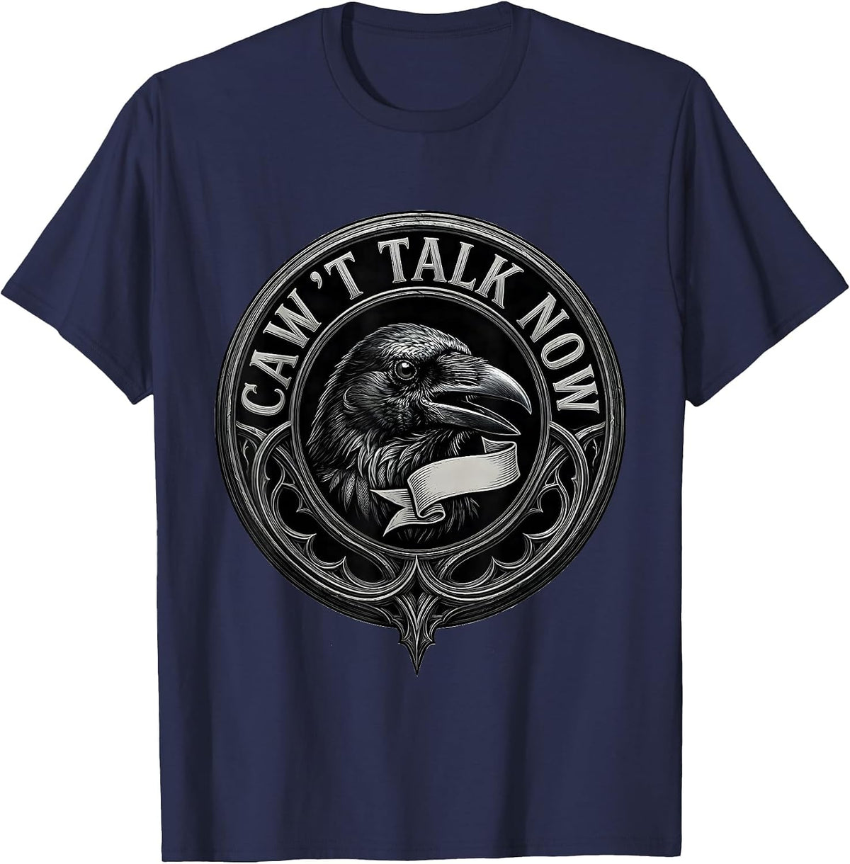 Men's Caw't Talk Now Gothic Crow Dark Humor Whimsical Bird Lover T-Shirt - Navy Blue