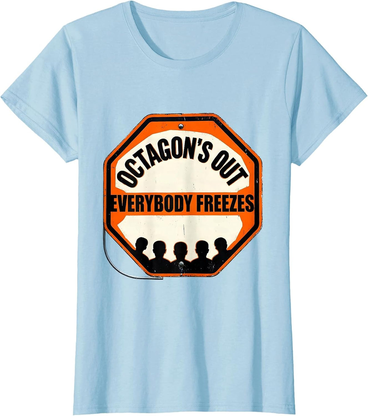 Women's Octagon's Out Everybody Freezes Funny School Bus Driver T-Shirt - Baby Blue