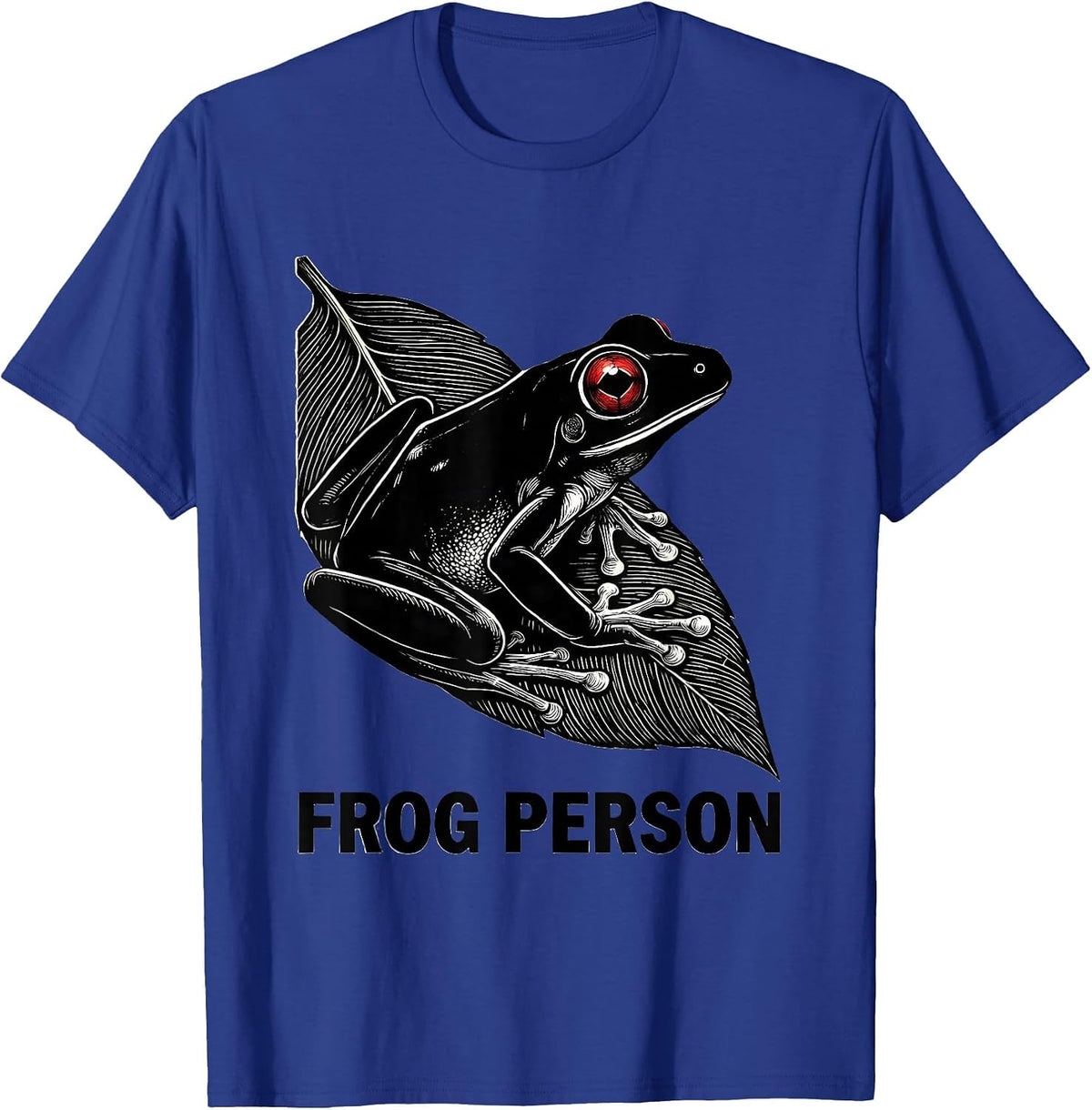 Frog Person Funny Frog Lover Tree Frog Amphibian Humor T-Shirt - Royal Blue