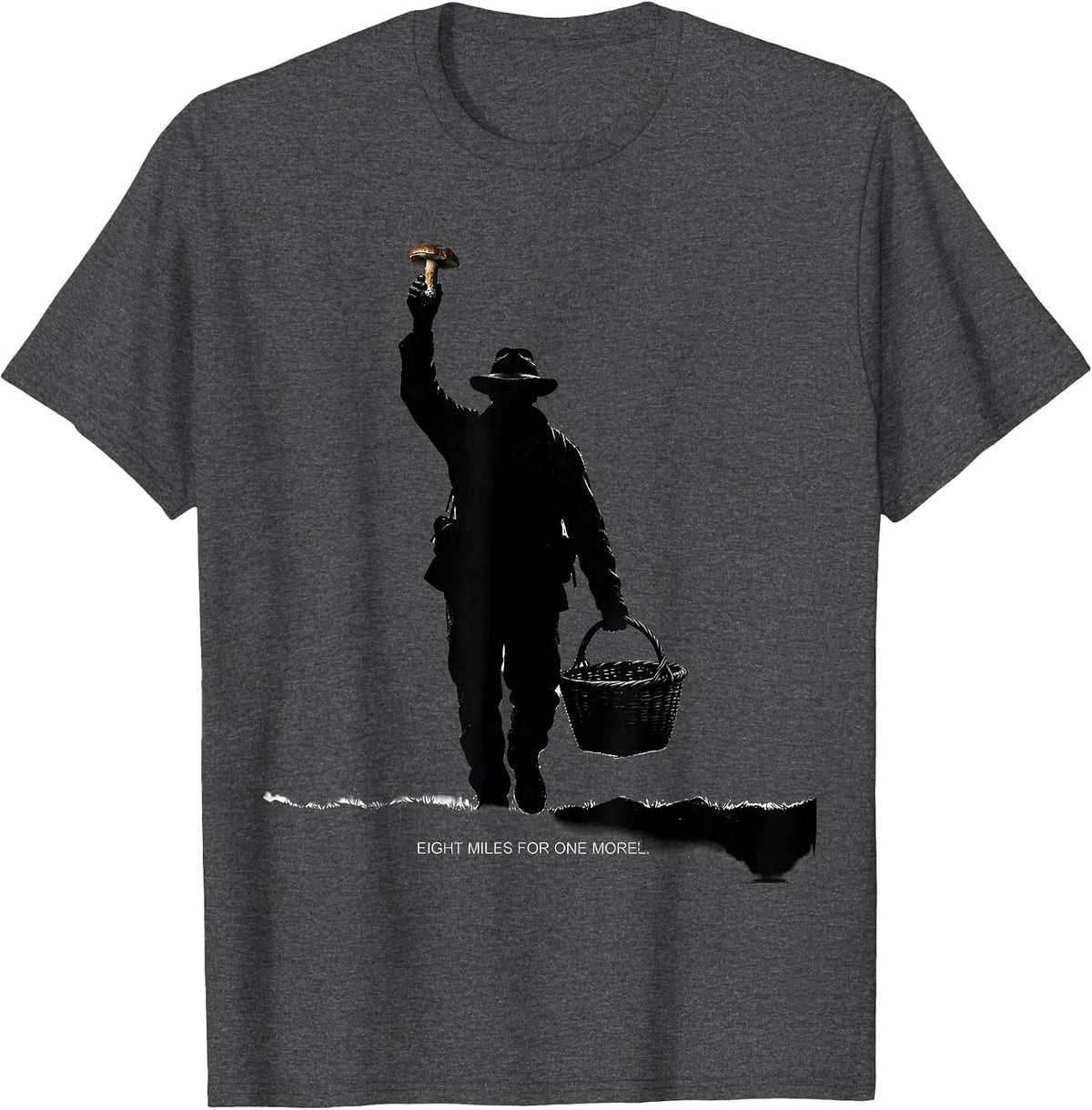 Men's Eight Miles For One Morel Funny Morel Hunter Mushroom T-Shirt - Dark Heather Grey