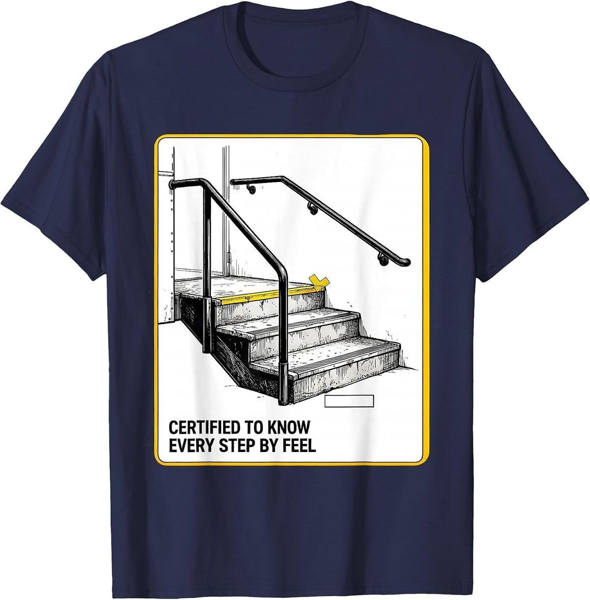 Certified To Know Every Step By Feel Funny School Bus Driver T-Shirt - Navy Blue