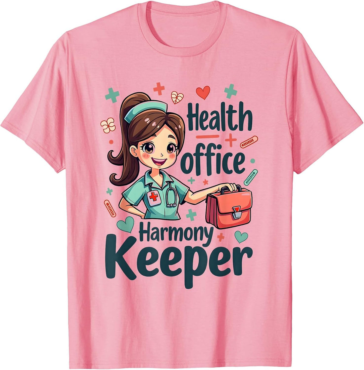 Health Office Harmony Keeper School Nurse Design T-Shirt - Pink