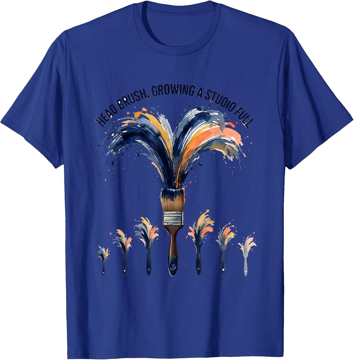 Men's Head Brush Growing A Studio Full Funny Art Teacher Painter T-Shirt - Royal Blue
