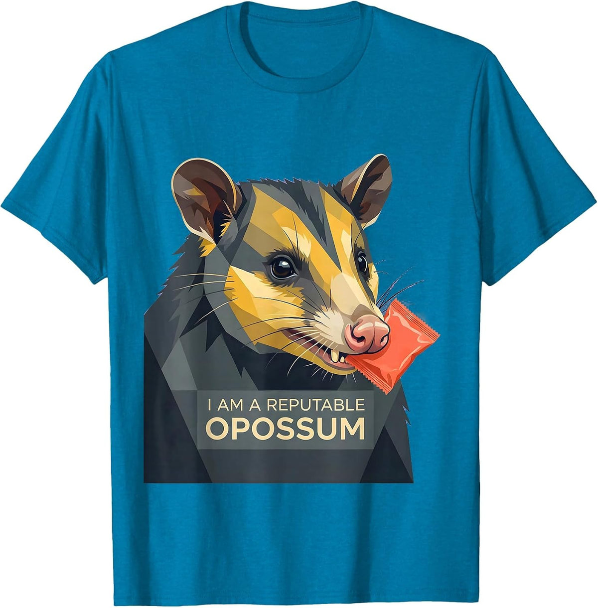 I Am A Reputable Opossum Funny Opossum Lover Meme Humor T-Shirt - Sapphire Blue