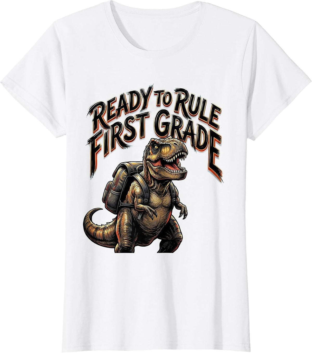Women's Ready To Rule First Grade Sign Painter Showcard Dinosaur Boy T-Shirt - White