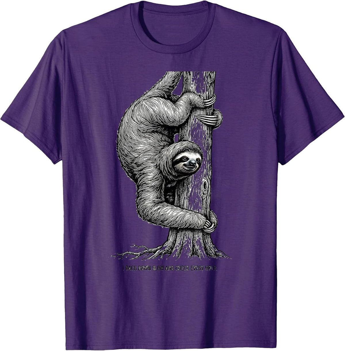 Men's I Back Down Slow And Check Every Hold Funny Sloth Lover Gift T-Shirt - Purple
