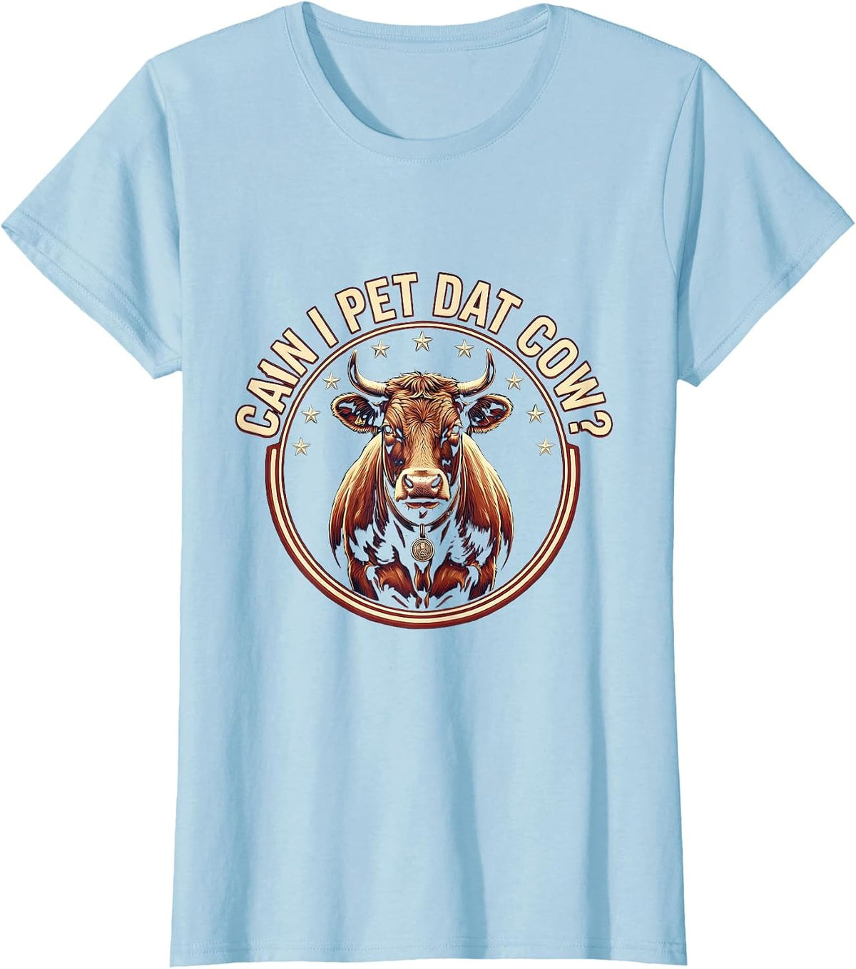 Can I Pet Dat Cow Funny Animal Lover Hiker Meme Humor T-Shirt - Baby Blue