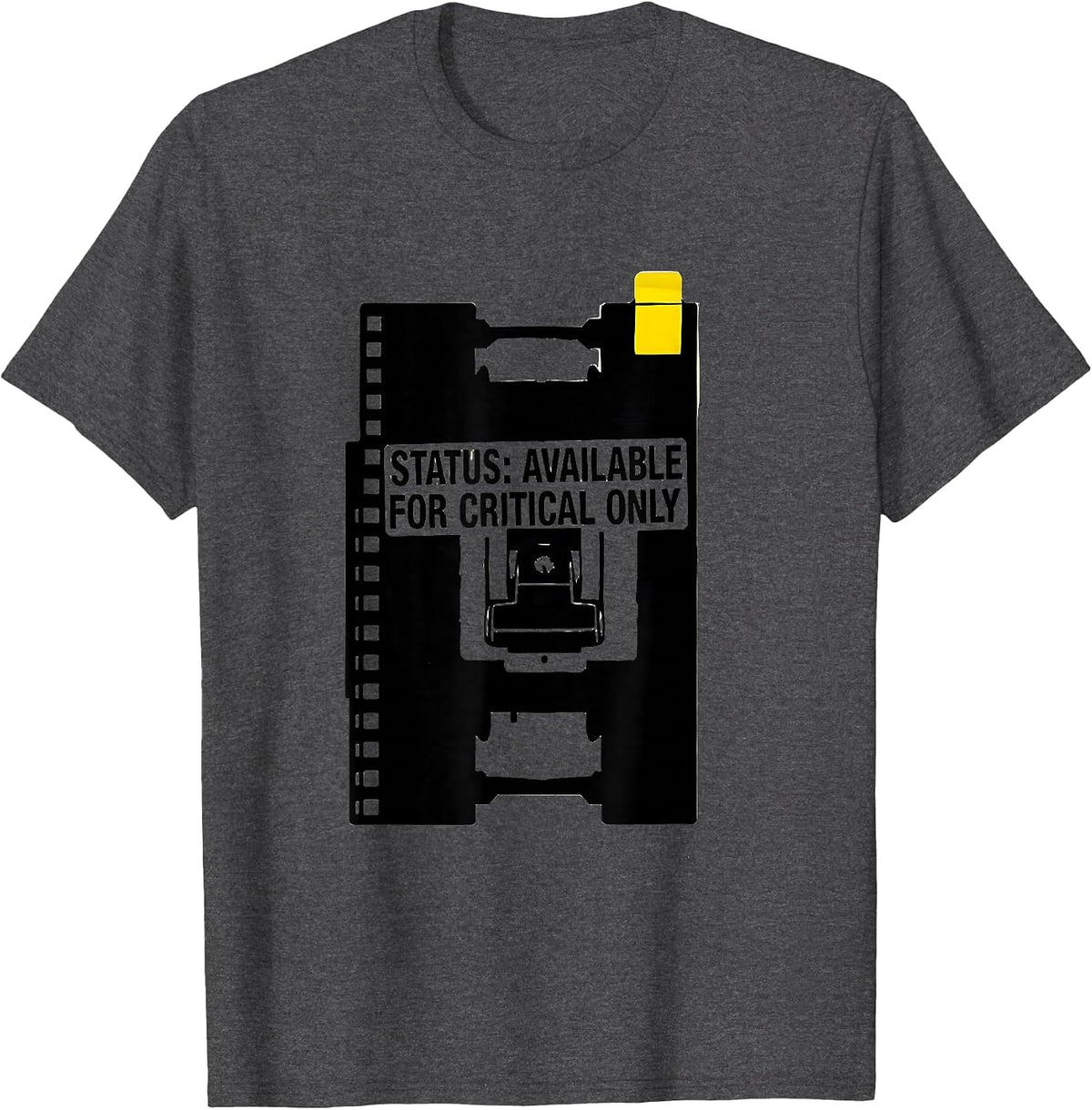 Status: Available For Critical Only Funny IT Support T-Shirt - Dark Heather Grey