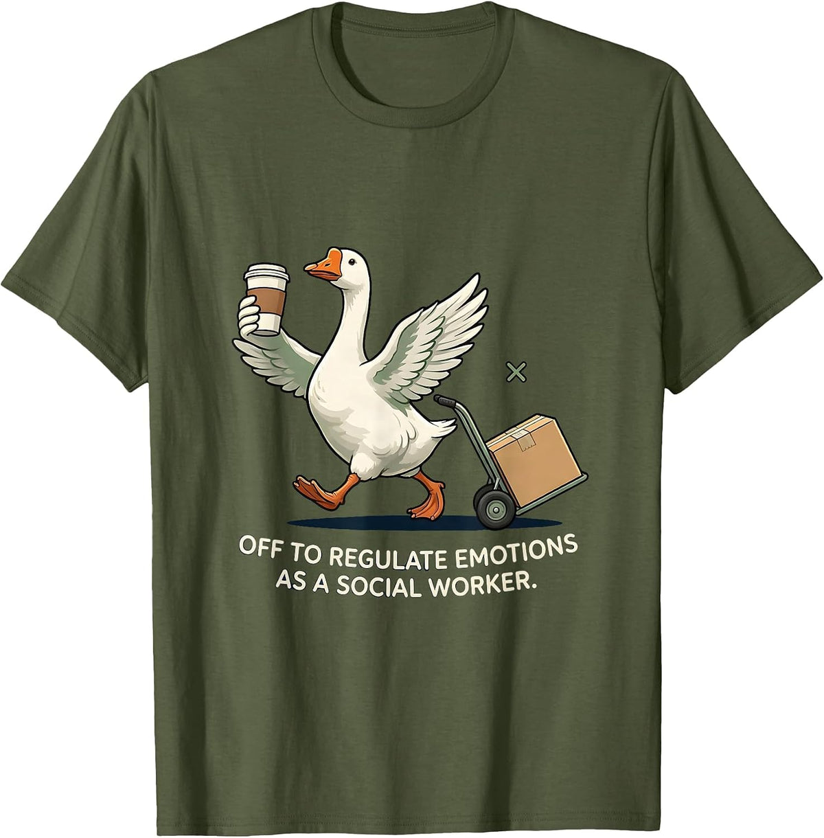 Men's Off To Regulate Emotions As A Social Worker Funny T-Shirt - Olive Green